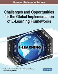 Enlarge image Cover: Challenges and Opportunities for the Global Implementation of E-Learning Frameworks - Business Science Reference