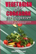 Cover: Vegetarian Diet Cookbook for Beginners - Grace Young