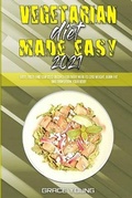Cover: Vegetarian Diet Made Easy 2021 - Grace Young