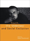 Cover: Youth, The 'Underclass' and Social Exclusion - Routledge
