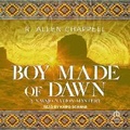 Cover: Boy Made of Dawn - Tantor Audio