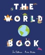 Cover: The World Book - Welbeck Children's Books