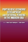 Cover: Portuguese Economic Development and External Funding in the Modern Era - Liverpool University Press