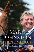 Cover: Mark Johnston: Phenomenon - Headline Welbeck Non-Fiction