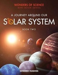Cover: A Journey Around Our Solar System - Edward Hughes