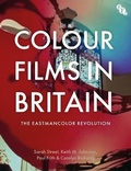 Cover: Colour Films in Britain - BFI Publishing
