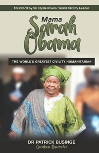 Enlarge image Cover: Mama Sarah Obama - Greatness University Publishers