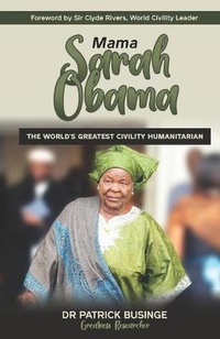 Enlarge image Cover: Mama Sarah Obama - Greatness University Publishers