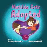 Enlarge image Cover: Matilda Gets Adopted - Obex Publishing
