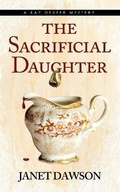 Cover: The Sacrificial Daughter - Janet Dawson