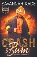 Cover: Crash & Burn - Griffyn Ink Publishing