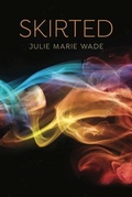 Cover: Skirted - Word Works