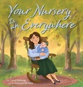 Cover: Your Nursery is an Everywhere - Blue Whale Press