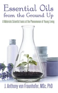 Cover: Essential Oils from the Ground Up - New Leaf Media, LLC