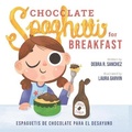Cover: Chocolate Spaghetti for Breakfast - Tree Shadow Press