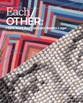 Cover: Each/Other - Denver Art Museum