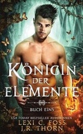 Cover: Koenigin der Elemente - Ninja Newt Publishing, LLC