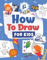 Enlarge image Cover: How to Draw for Kids - Kids Activity Publishing