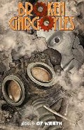 Cover: Broken Gargoyles Vol. 1 - Source Point Press