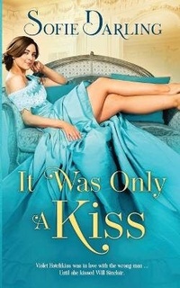Enlarge image Cover: It Was Only A Kiss - Love Ink Books, LLC