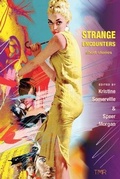 Cover: Strange Encounters: Short Stories - Missouri Review Books