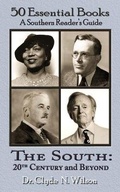 Cover: The South 20th Century and Beyond - Shotwell Publishing LLC