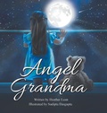 Cover: Angel Grandma - Puppy Dogs & Ice Cream Inc