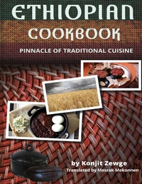 Abbildung von: Ethiopian Cookbook - Mesrak Publishing