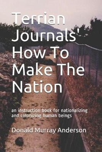 Enlarge image Cover: Terrian Journals' How To Make The Nation - Mythbreaker