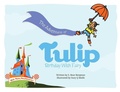 Cover: The Adventures of Tulip, Birthday Wish Fairy - Flamingo Rampant
