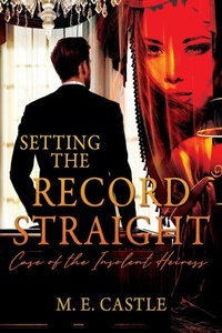 Enlarge image Cover: Setting the Record Straight - Outskirts Press