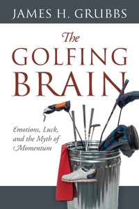 Abbildung von: The Golfing Brain - Outskirts Press