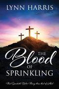 Cover: The Blood of Sprinkling - Outskirts Press
