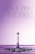 Cover: Dissolving the Ego - Balboa Press UK