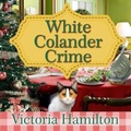 Cover: White Colander Crime - Tantor Audio