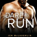 Cover: Dare to Run - Tantor Audio