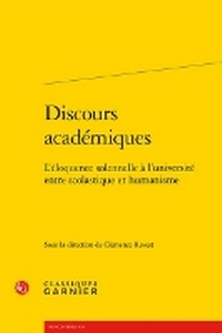 Enlarge image Cover: Discours Academiques - Classiques Garnier
