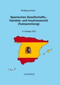 Cover: Spanisches Gesellschafts-, Handels- und Insolvenzrecht - Xenomoi Verlag