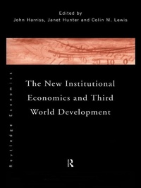 Enlarge image Cover: The New Institutional Economics and Third World Development - Routledge