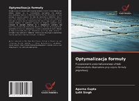 Enlarge image Cover: Optymalizacja formuly - Wydawnictwo Nasza Wiedza