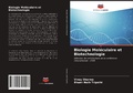 Cover: Biologie Moleculaire et Biotechnologie - Editions Notre Savoir