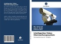 Cover: Intelligentes Video-UEberwachungssystem - Verlag Unser Wissen