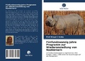 Cover: Fuenfundzwanzig Jahre Programm zur Wiederansiedlung von Nashoernern - Verlag Unser Wissen
