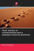 Cover: Fazer avancar os conhecimentos para a avaliacao clinica da demencia - Edicoes Nosso Conhecimento