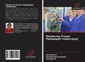 Cover: Skuteczny Proces Pedagogiki Indukcyjnej - Wydawnictwo Nasza Wiedza