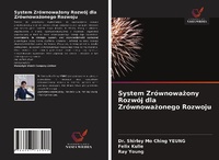 Enlarge image Cover: System Zrownowazony Rozwoj dla Zrownowazonego Rozwoju - Wydawnictwo Nasza Wiedza