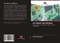 Cover: Le tuteur de silicium - Editions Notre Savoir