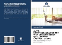Abbildung von: Auto-Stromversorgung Mit Vier Verschiedenen Quellen Und Lastverteilung - Verlag Unser Wissen