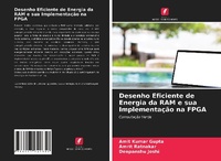 Enlarge image Cover: Desenho Eficiente de Energia da RAM e sua Implementacao na FPGA - Edicoes Nosso Conhecimento