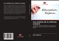 Cover: Les realites de la reforme scolaire - Editions Notre Savoir